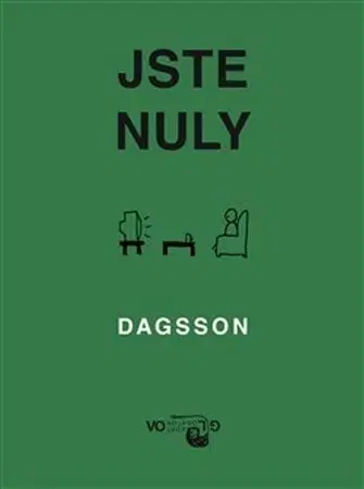 Humor a satira Jste nuly - Dagsson Hugleikur