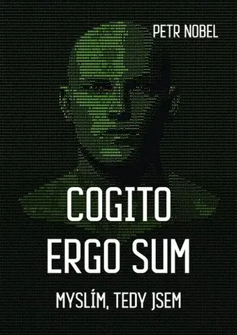 Sci-fi a fantasy Cogito ergo sum - Petr Nobel
