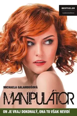 Romantická beletria Manipulátor - Michaela Galambošová