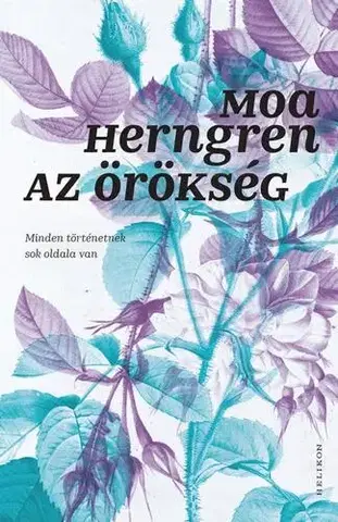 Beletria - ostatné Az örökség - Moa Herngren