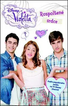 Pre dievčatá Violetta Rozpoltené srdce