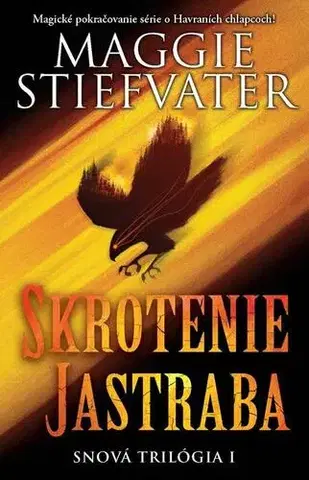 Sci-fi a fantasy Skrotenie jastraba - Maggie Stiefvater