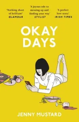 Svetová beletria Okay Days - Jenny Mustard
