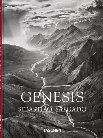 Fotografia Sebastiao Salgado. Genesis. 45th Ed. - Lelia Wanick Salgado,Sebastiao Salgado
