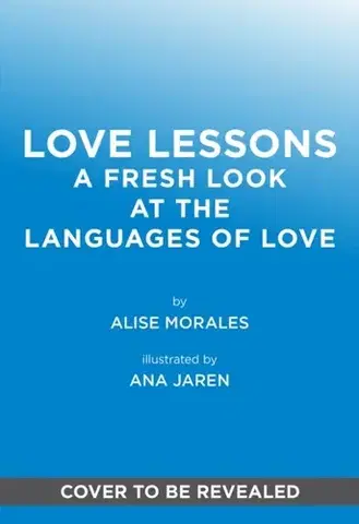 Motivačná literatúra Love Lessons - Alise Morales