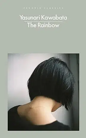 Svetová beletria The Rainbow - Yasunari Kawabata