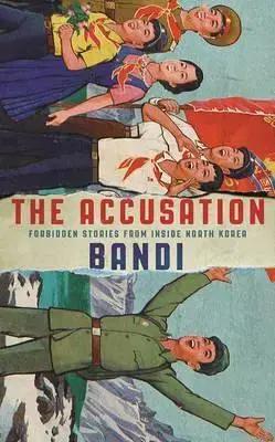 Cudzojazyčná literatúra The Accusation - Bandi,Smith Deborah