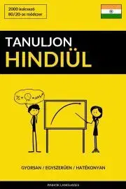 Slovníky Tanuljon Hindiül - Gyorsan / Egyszerűen / Hatékonyan