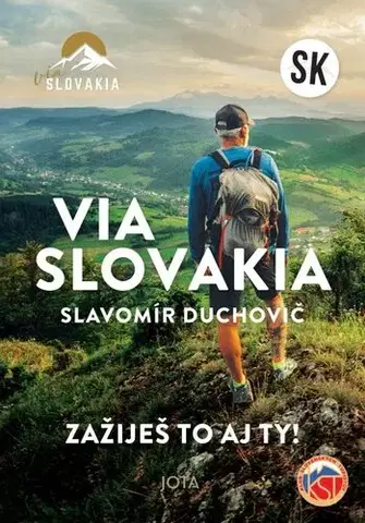 Turistika, skaly Via Slovakia - Slavomír Duchovič