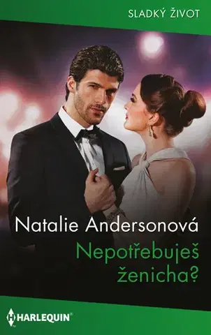 Erotická beletria Nepotřebuješ ženicha? - Natalie C. Andersonová