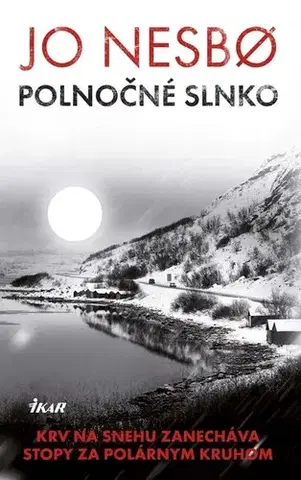 Beletria - ostatné Polnočné slnko - Jo Nesbo