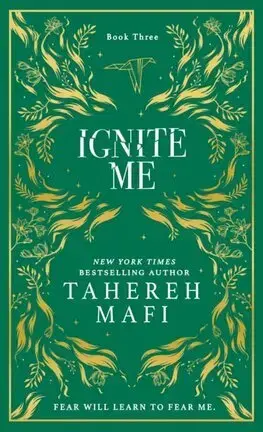 Fantasy, upíri Ignite Me - Tahereh Mafi