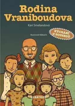 Dobrodružstvo, napätie, western Rodina Vraniboudova - Kari Smelandová