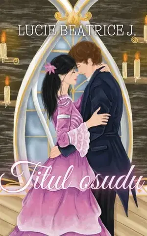 Romantická beletria Titul osudu - Lucie Beatrice J.