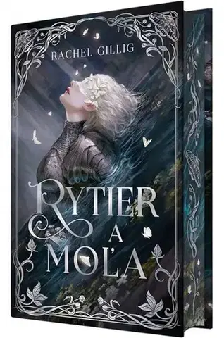 Sci-fi a fantasy Rytier a Moľa - Rachel Gillig,Tereza Manners