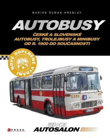 Auto, moto Autobusy, 2. vydání - Marián Šuman-Hreblay