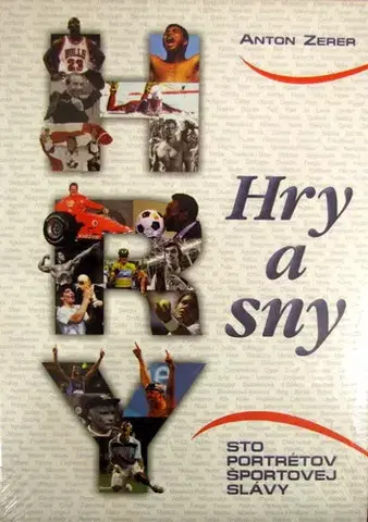 Biografie - ostatné Hry a sny - 100 portrétov - Anton Zerer