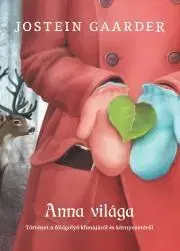 Dobrodružstvo, napätie, western Anna világa - Jostein Gaarder