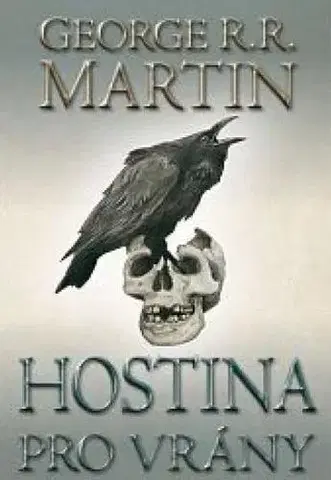 Sci-fi a fantasy Hostina pro vrány 2 - nové vydanie (mäkká väzba) - George R. R. Martin
