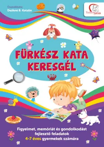 Pre predškolákov Fürkész Kata keresgél - Katalin Deákné Bancsó