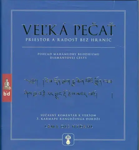 Náboženstvo - ostatné Veľká pečať - Láma Ole Nydahl,neuvedený
