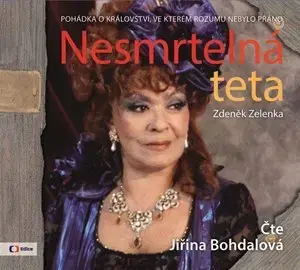 Rozprávky Edice ČT Nesmrtelná teta - audiokniha
