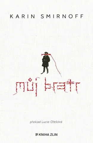 Romantická beletria Můj bratr - Karin Smirnoff
