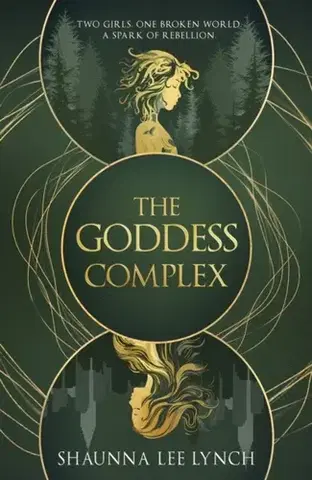 Young adults The Goddess Complex - Shaunna Lee Lynch