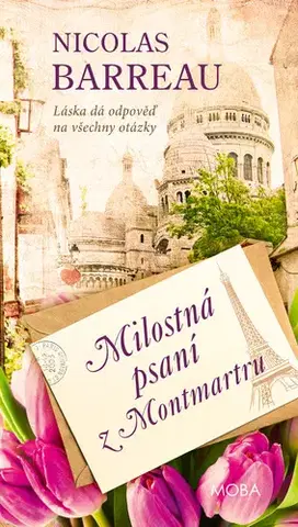 Romantická beletria Milostná psaní z Montmartru - Nicolas Barreau
