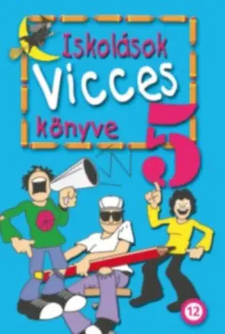 Humor a satira Iskolások vicces könyve 5