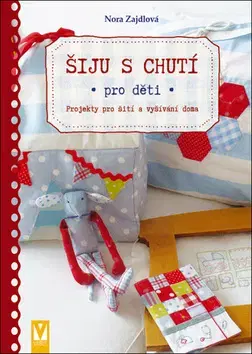Ručné práce - ostatné Šiju s chutí - Nora Zajdová