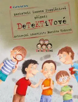 Pre chlapcov Detektivové - Zuzana Pospíšilová,Markéta Vydrová