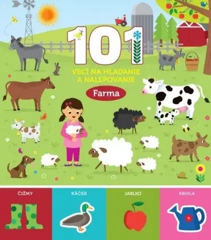 Nalepovačky, vystrihovačky, skladačky 101 vecí na hľadanie a nalepovanie: Farma