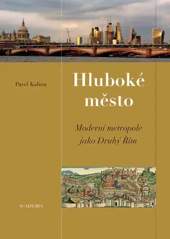 Architektúra Hluboké město - Pavel Kalina