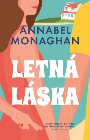 Romantická beletria Letná láska - Annabel Monaghan