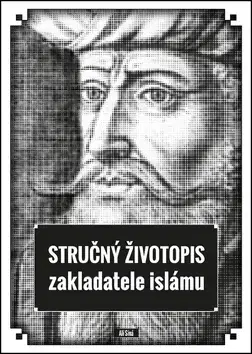 Islam Stručný životopis zakladatele islámu - Ali Sina
