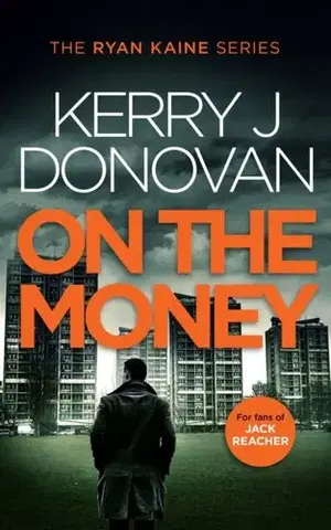 Detektívky, trilery, horory On the Money - Kerry J. Donovan