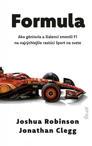 F1, automobilové preteky Formula - Joshua Robinson,Jonathan Clegg,Martin Ruisl