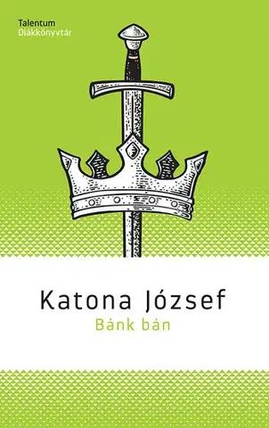 Beletria - ostatné Bánk bán - József Katona