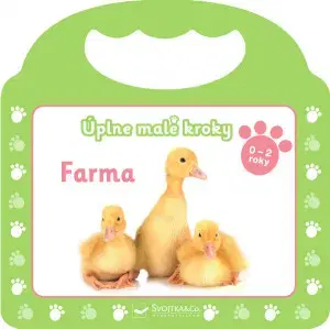Leporelá, krabičky, puzzle knihy Úplne malé kroky: Farma