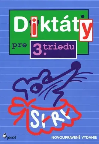 Slovenský jazyk Diktáty pre 3.triedu ZŠ, 3. vydanie - Petr Šulc