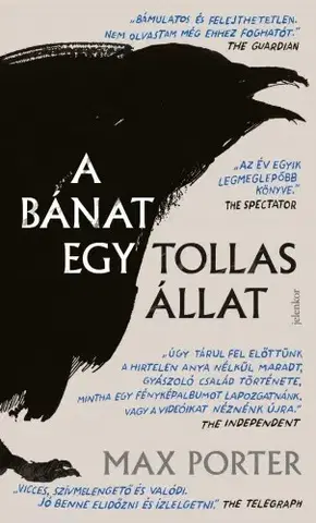 Sci-fi a fantasy A bánat egy tollas állat - Max Porter
