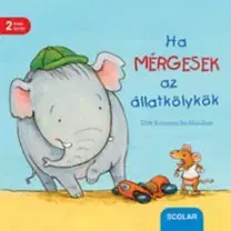 Leporelá, krabičky, puzzle knihy Ha mérgesek az állatkölykök - Regina Schwarz