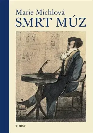Česká beletria Smrt Múz - Marie Michlová