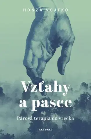 Partnerstvo Vzťahy a pasce - Honza Vojtko