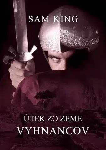Sci-fi a fantasy Útek zo Zeme vyhnancov - Sam King