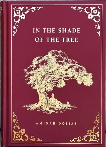 Duchovný rozvoj In the shade of the tree - Aminah Dobias