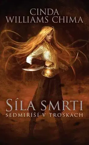 Sci-fi a fantasy Síla smrti - Cinda Williams Chima