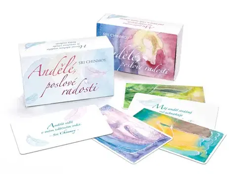 Anjeli Andělé, poslové radosti - Sri Chinmoy