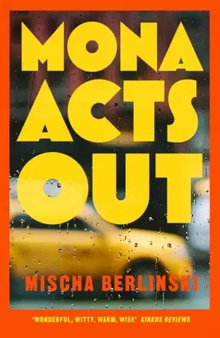 Beletria Mona Acts Out - Mischa Berlinski